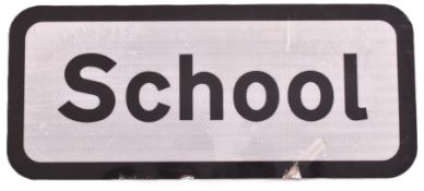 20TH CENTURY ACRYLIC BRITISH SCHOOL STREET SIGN