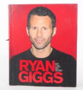 SIGNED AUTOGRAPHED RYAN GIGGS AUTOBIOGRAPHY