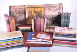 BRISTOL LOCAL INTEREST. A GOOD COLLECTION OF MODERN & ANTIQUARIAN BOOKS