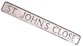 ST. JOHN'S CLOSE - ALUMINIUM STREET SIGN