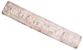 WILLOW HEIGHTS - CAST ALUMINIUM ROAD SIGN