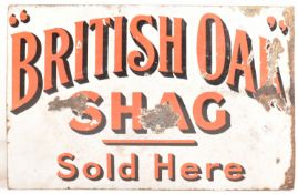 BRITISH OAK SHAG - VINTAGE 20TH CENTURY DOUBLE SIDED PORCELAIN ENAMEL ADVERTISING SIGN