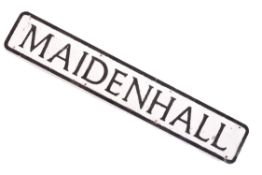 MAIDENHALL - ALUMINIUM ROAD SIGN