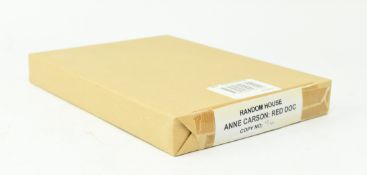 CARSON, ANNE. 2013 RED DOC UNOPENED SPECIAL LIMITED EDITION BY RANDOM HOUSE