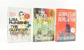 IRISH FICTION:- MCINERNEY, LISA. 2015-2021 THREE NOVELS INCL. THE GLORIOUS HERESIES