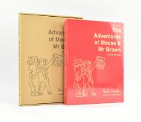 ILLUSTRATED. 2019 THE ADVENTURES OF MOOSE & MR BROWN, SIGNED LIMITED EDITION FOR PAUL SMITH