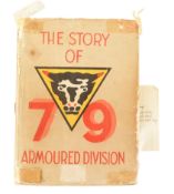 THE STORY OF THE 79TH ARMOURED DIVISION