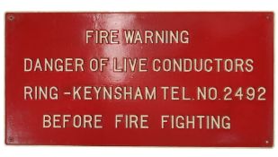 LARGE VINTAGE FIRE WARNING ALUMINIUM SIGN - KEYNSHAM INTEREST
