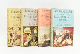 CHURCHILL, WINSTON. 1956-58 A HISTORY OF THE ENGLISH SPEAKING PEOPLE FOUR VOLS IN DUST WRAPPERS