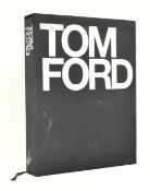 FASHION INTEREST. 2004 TOM FORD SIGNED & DEDICATED IN SLIPCASE