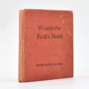 AFTER MILNE, A. A. 1929-30 WINNIE THE POOH'S HOTEL BY PETER MCGREGOR ROSS SCARCE LIMITED EDITION