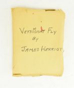 HERRIOT, JAMES. 1976 VETS MIGHT FLY EDITOR'S ORIGINAL WORKING MANUSCRIPT, EDITED
