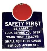 SAFETY FIRST - EARLY TO MID CENTURY PORCELAIN ENAMEL SIGN