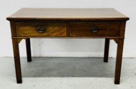 A GEORGIAN MAHOGANY TWO DRAWER WRITING TABLE W 116CM D 59CM H 76CM.