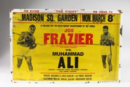 A LARGE ENAMEL SIGN, JOE FRAZIER AND MOHAMMED ALI. 15.5ins x 23ins.