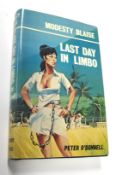 O'DONNELL (Peter) Modesty Blaise. Last Day in Limbo, 8vo, clo., d.w., SIGNED & INSCRIBED on the