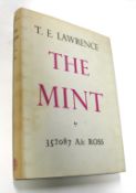 LAWRENCE (T. E.) The Mint, 4to, clo., d.w., 1st trade edn., L., 1955.