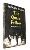 BEHAN (Brendan) The Quare Fellow, 8vo, clo., d.w., 1st Edn., L., 1956.