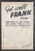 'GET WELL FRANK SOON, GREETINGS TO OUR FRIEND AND LEADER from all of us at the B.D.C.,