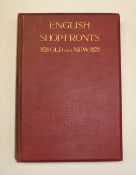 [SHOPS] DAN & WILMOT, English Shop-Frontis, Old and New, sm. 4to, 54 photo plates (numbered 1-52 + 2