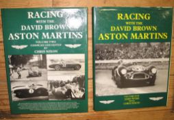 [MOTOR RACING] WYER & NIXON, Racing with the David Brown Aston Martins. Two volumes. Signed by
