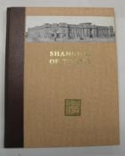[SHANGHAI] O.M. Green - Shanghai of Today, 4to, illus., later printing.