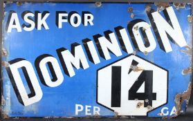 A LARGE VINTAGE DOMINION ENAMEL SIGN 