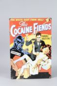 AN ENAMEL SIGN 'THE COCAINE FIENDS'. 40cms x 30cms.