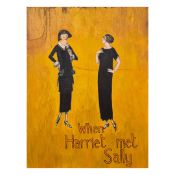 CLARKE (CONTEMPORARY). WHEN HARRIET MET SALLY.