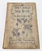 HANNAH BROWN (A FOUNDLING), THE CHILD SHE BARE, 1ST EDITION.