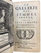 LE MOYNE, PIERRE. LA GALLERIE DES FEMME FORTES.