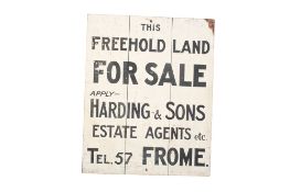 A painted 'Land For Sale, Harding & Sons, Frome' sign on wooden boards. 80cm x 100cm All items in