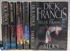 5x Dick Francis Signed Horse Racing Books, 1st editions - Comeback 1991, Under Orders 2006, Even