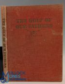 The Golf of Our Fathers signed copy W K Montague, published by Privately Printed, Duluth, Minnesota,