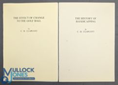 2x booklets - The Effects of Change to The Golf Ball, No.38 of 75 copies 2002, with a scarce copy of