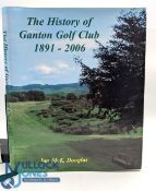 The History of Ganton Golf Club 1891-2006, leather bound edition by Ian McDouglas, published by