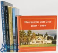 6x Golf History Books - Blairgowrie Golf Club 1889-1989, Prestbury Golf Club The First Seventy-