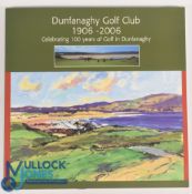 Dunfanaghy 1906-2006 Celebrating 100 years of Golf in Dunfanaghy, Paperback in very good condition