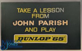 Dunlop 65 Golf Ball Advertising Sign Display - Take a Lesson From John Parish - over a stretched