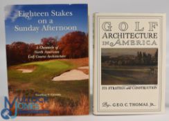American Golf Architecture Books, to include: Eighteen Stakes on a Sunday Afternoon: A Chronicle