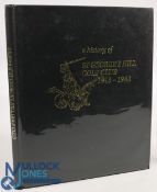 A History of St George's Hill Golf Club 1913-1983 George Hartley (signed) Hardback (VG)