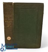 History of New South Wales including A Visit to The Gold Regions by John Dunmore Lang 1852. A