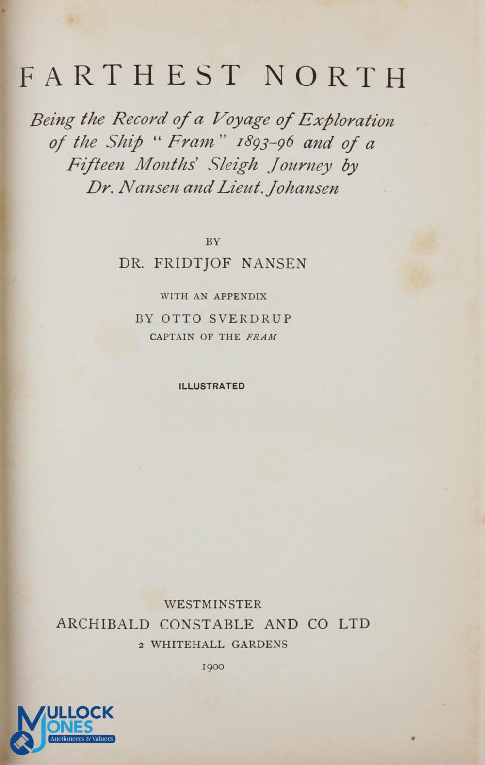 Various Books (3) features Farthest North by Dr Fridtjof Nansen 1900 - sub titled "Being the - Image 7 of 8