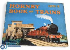 Hornby Book of Trains 1931-32. 42 pages. coloured illustration of an LMS locomotive on the front