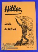 WWII Germany - Publication 'Hitler wie ihn die Welt Sah' [Hitler, how the world saw him] -