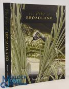 The Pike of Broadlands 2007 Stephen Harper, hardback, excellent condition
