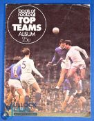 1971 Book of Football by Marshall Cavendish; Top Teams album of stickers, complete sets. Fair (1)
