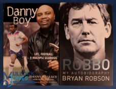 Two Manchester United signed books: Danny Boy - Danny Wallace, Robbo My Autobiography - Bryan Robson