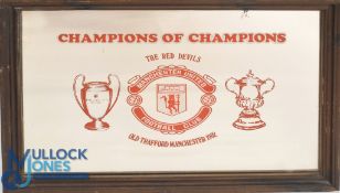Manchester United Champions of Champions Mirror: a vintage mirror - with age related wear, size #