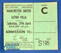 TICKET: 1966/67 Div. 1 Champions Manchester Utd v Aston Villa 29 April 1967 Stand C, seat S195